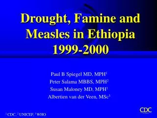 Drought, Famine and Measles in Ethiopia 1999-2000