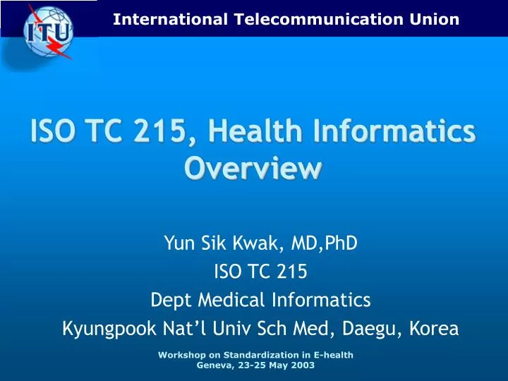 iso tc 215 health informatics overview