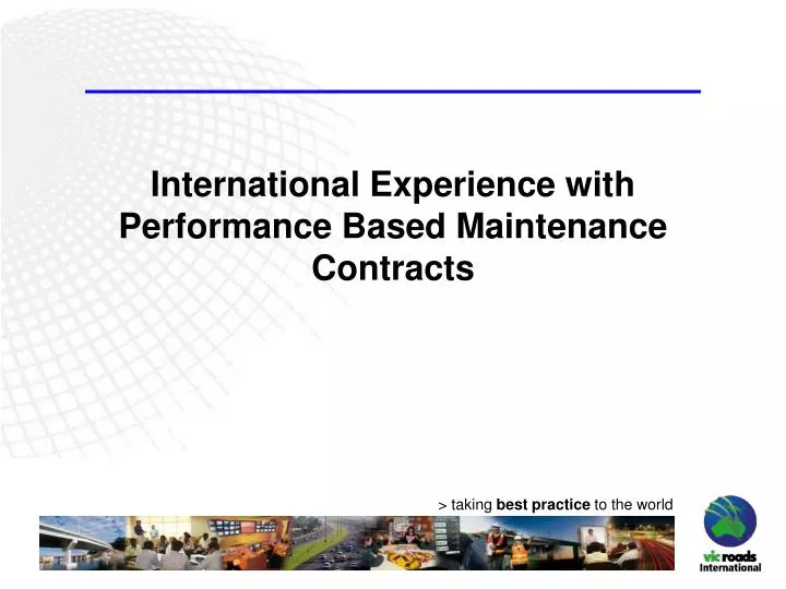 international experience with performance based maintenance contracts