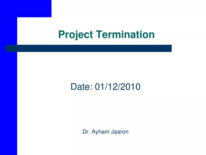project termination