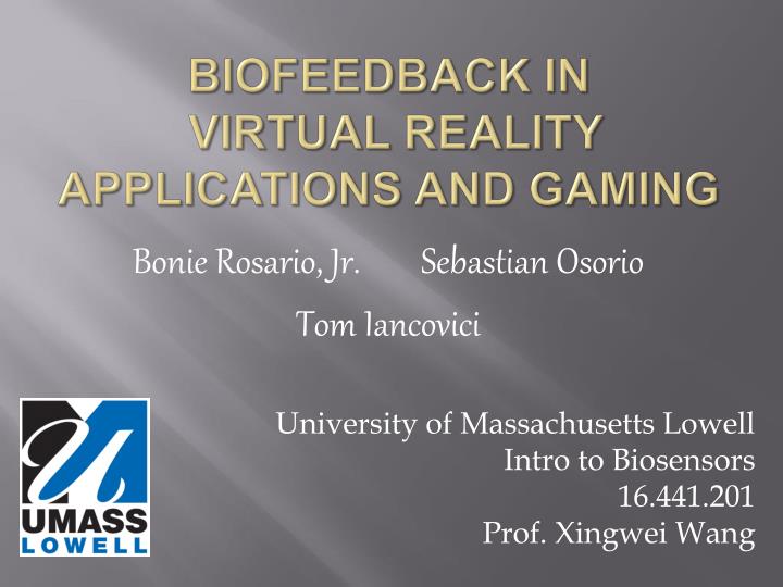 biofeedback in virtual reality applications and gaming