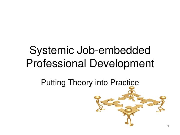 systemic job embedded professional development