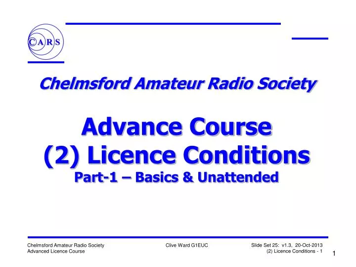 chelmsford amateur radio society advance course 2 licence conditions part 1 basics unattended
