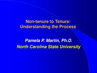 Non-tenure to Tenure: Understanding the Process