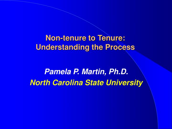non tenure to tenure understanding the process