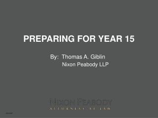 PREPARING FOR YEAR 15