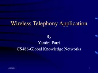 Wireless Telephony Application