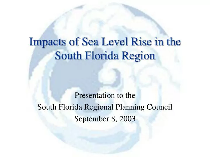 impacts of sea level rise in the south florida region