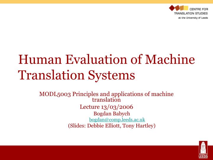 human evaluation of machine translation systems
