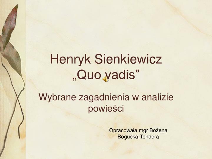 henryk sienkiewicz quo vadis