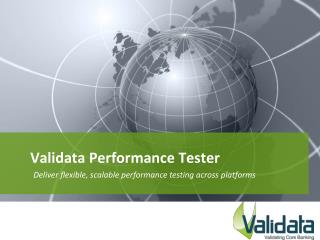 Validata Performance Tester