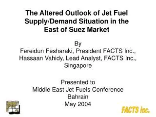 The Altered Outlook of Jet Fuel Supply/Demand Situation in the East of Suez Market