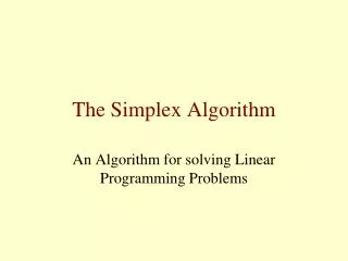 The Simplex Algorithm