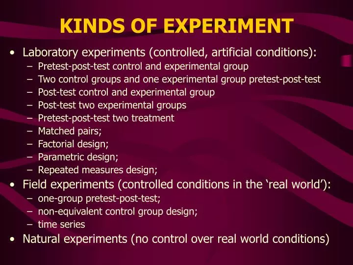 kinds of experiment