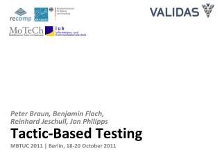 Tactic-Based Testing