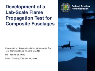 Development of a Lab-Scale Flame Propagation Test for Composite Fuselages