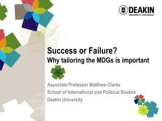 Success or Failure? Why tailoring the MDGs is important