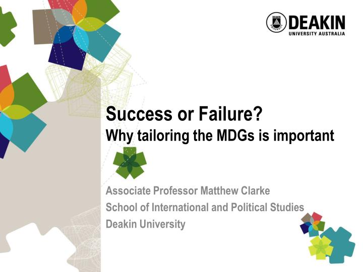 success or failure why tailoring the mdgs is important