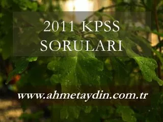2011 KPSS SORULARI