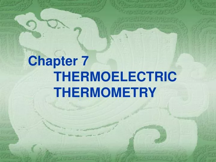 chapter 7 thermoelectric thermometry