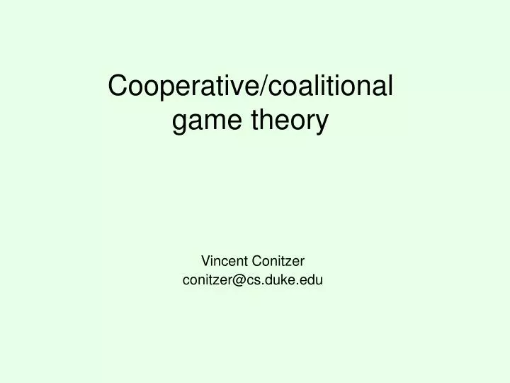 cooperative coalitional game theory