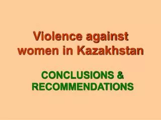 Violence against women in Kazakhstan