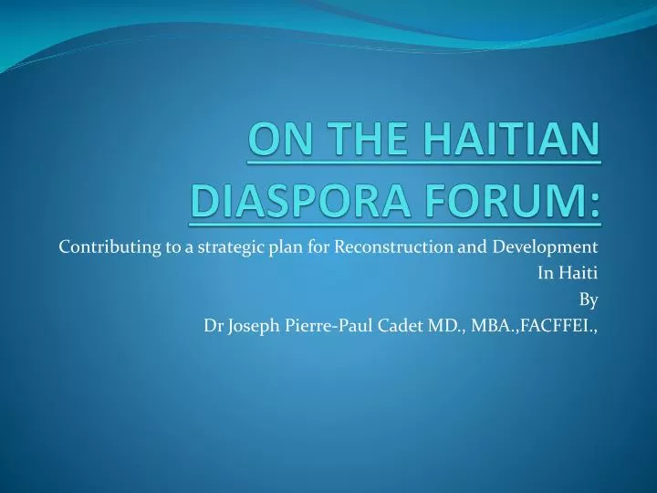 on the haitian diaspora forum