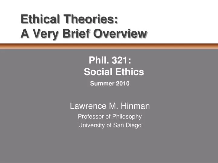 ethical theories a very brief overview