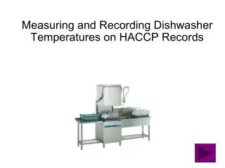 Measuring and Recording Dishwasher Temperatures on HACCP Records