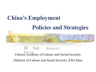 China’s Employment Policies and Strategies