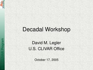 Decadal Workshop