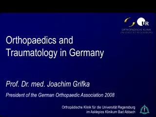 Orthopaedics and Traumatology in Germany