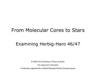 From Molecular Cores to Stars