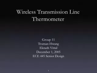 Wireless Transmission Line Thermometer