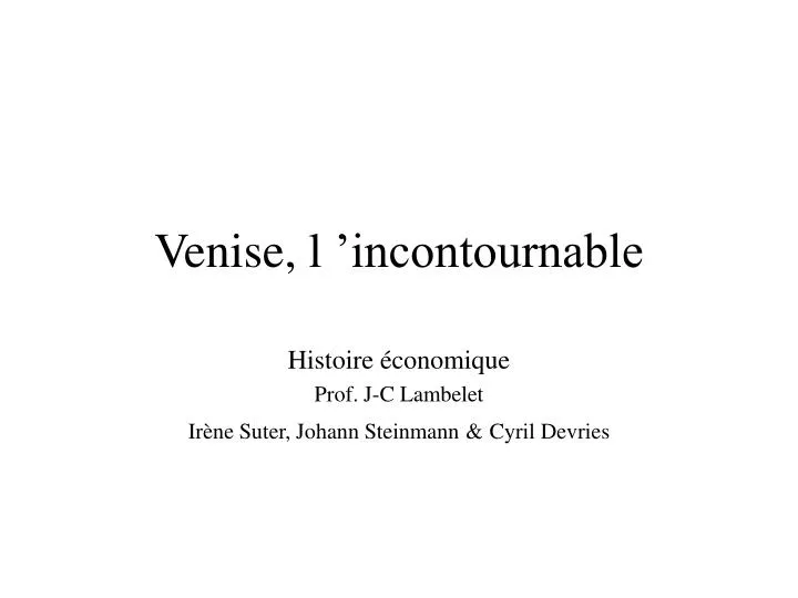 venise l incontournable