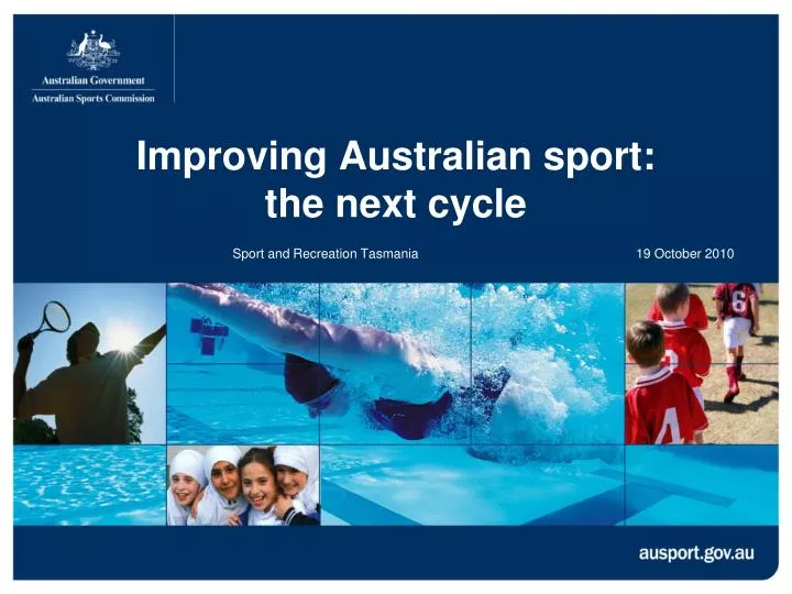 improving australian sport the next cycle
