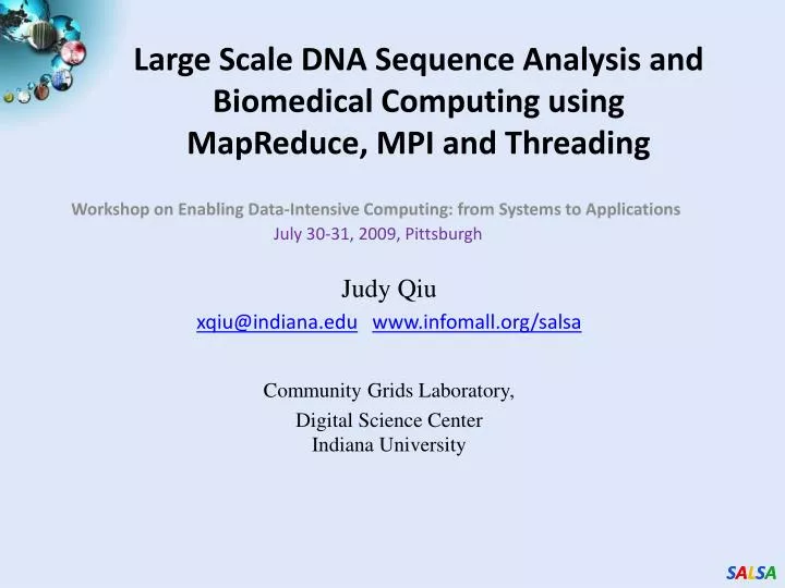 large scale dna sequence analysis and biomedical computing using mapreduce mpi and threading