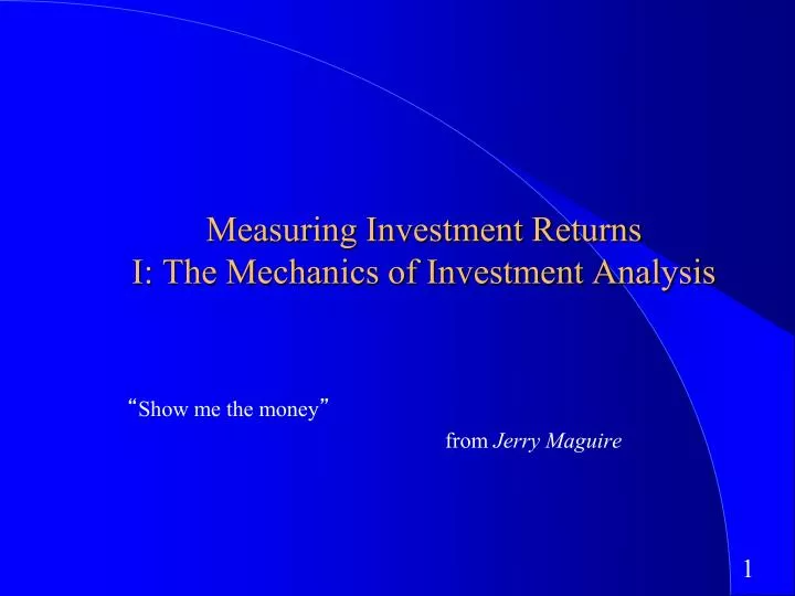measuring investment returns i the mechanics of investment analysis