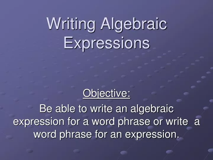 writing algebraic expressions