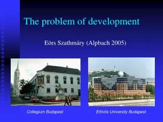 The problem of development