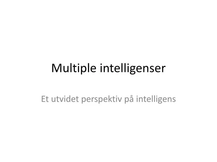 multiple intelligenser