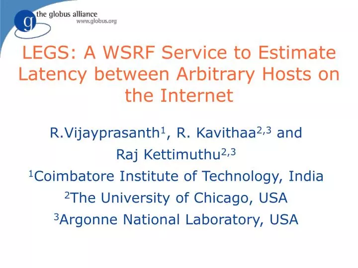legs a wsrf service to estimate latency between arbitrary hosts on the internet