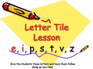 Letter Tile Lesson