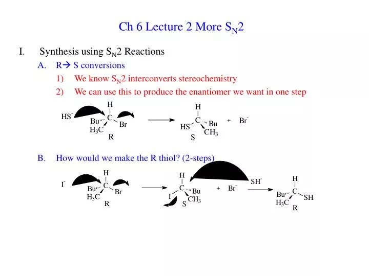 ch 6 lecture 2 more s n 2