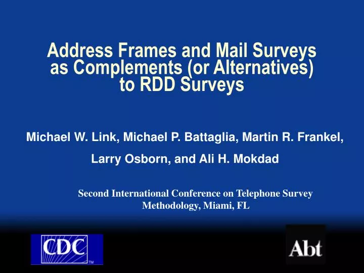 address frames and mail surveys as complements or alternatives to rdd surveys