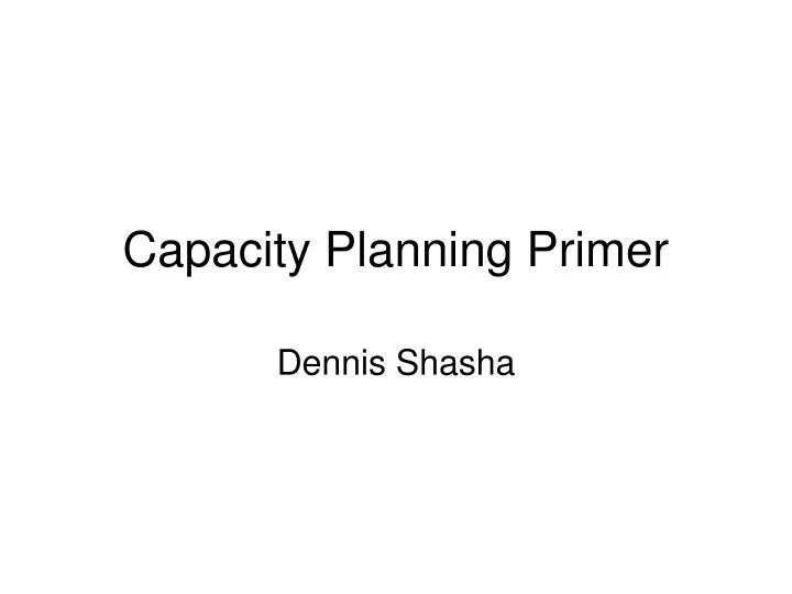capacity planning primer