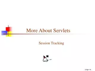 More About Servlets