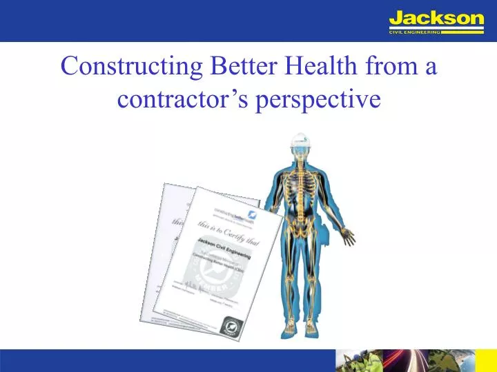 constructing better health from a contractor s perspective