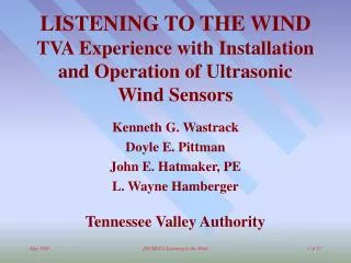 LISTENING TO THE WIND TVA Experience with Installation and Operation of Ultrasonic Wind Sensors