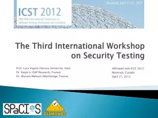 The Third International Workshop on Security Testing